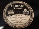 EDISON 52430 B.A. ROLFE ORCH I Can't Give You Anything But Love EE+