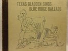 78rpm 4 - Record Set Disc Texas Gladden Hobart Smith Blue Ridge Ballads