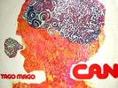 CAN - TAGO MAGO - VINYL 1st FRENCH RELEASE 1971