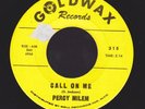 PERCY MILEM call on me / crying baby baby baby NORTHERN SOUL on GOLDWAX