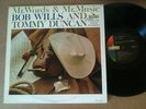 Bob Wills & Tommy Duncan LP Mr Words & Mr Music