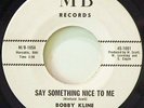 Rare Northern Soul 45 - Bobby Kline 