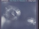Craig Kupka - Crystals New Music For Relaxation 2 Folkways LP electronic