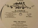 G FORCE - FEEL THE FORCE PROMO ELECTRO RAP RARE