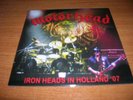MOTORHEAD - Iron Heads in Holland '07 - rare 7