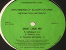 BROTHERS OF A NEW NATURE - JUST LIKE ME RARE SEALED RANDOM INDIE RAP