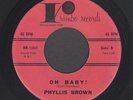 Northern Soul 45  Phyllis Brown  Oh Baby  Rainbo  MP3