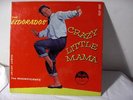  PRESSING OF CRAZY LITTLE MAMA THE EL DORADOS 1960 NEAR MINT