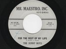 KILLER DOOWOP-SUNNY BOYS-MR. MAESTRO 805-FOR THE REST OF MY LIFE/MY FRIEND SAM