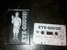 EYE GOUGE tape KROMOSOM RECKLESS AGGRESSION AVO FORWARD DEFENCE GRIM REALITY