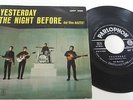 THE BEATLES 45 YESTERDAY \ THE NIGHT BEFORE FROM 