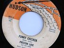 Funk: PRESTON LOVE Cissy Popcorn/Funky Chicken 45 HUDSON Listen