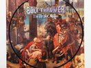 BOLT THROWER -The IVth Crusade PIC-LP ++ ltd. 1000 ++ Painkiller Rec. terrorizer