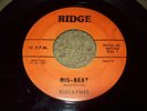 Biscaynes -Soul 45rpm on Ridge label  -Mis-Beat Nice
