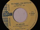 rare Soul R&B 45 JAY MILLER big daddy LIBERTY Hear