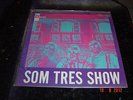 Som Tres Show 1969 Brazil Bossa Jazz Funk Groove Psych LP RARE MONO #1 ED