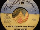 BUSTER BENTON - CATCH UP WITH THE WORLD - ORIG 45 - NORTHERN SOUL - HEAR