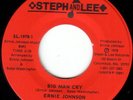 70S SOUL 45 ERNIE JOHNSON BIG MAN CRY/DROWNING IN MISERY VG+
