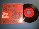 The Bats - Shake Shake Slop Slop - Beat Rock Oldies Pop Singles