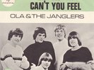 OLA & THE JANGLERS - LA LA LA - CAN'T YOU FEEL - SWEDISH SP 1966