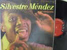 SILVESTRE MENDEZ Y SU CONJUNTO 