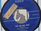 45-1959 RocKaBilly Jules Blattner & his Teen Tones -Bobbin 105 Rock & Roll Blues