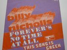 BILLY NICHOLLS: Forever's No Time At All   RARE TRACK PS   Fading Yellow   PSYCH