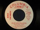 MONGO SANTAMARIA latin 45 WE GOT LATIN SOUL  COLUMBIA VG+ to VG++