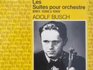 BACH SUITES FOR ORCHESTRA EMI CLASSICAL DOUBLE LP SET ADOLF BUSCH NEW & SEALED