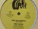 SEALED* True Image - Keep Me Dancing *KILLER FUNK*  1981