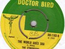THE ETHIOPIANS/SKINHEAD REGGAE/DOCTOR BIRD DB1103/THE WORLD GOES SKA..EX..LISTEN
