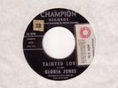 Gloria Jones  Tainted Love / My Bad Boy's Comin' Home  Northern Soul