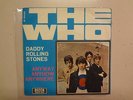WHO:Anyway Anyhow Anywhere 2:42-Daddy Rolling Stone 2:52-Italy 7