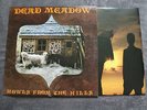 Dead Meadow - Howls From The Hills,  LP, 2001, Stoner Rock