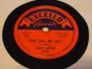 Rare Original Lazy Lester, They Call Me Lazy / Go Ahead 78 rpm Excello Rec. 1957
