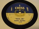 Rare Original Muddy Waters, Rock Me / Got My Mojo Working 78 rpm Chess Rec.1956