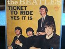 The Beatles Ticket To Ride, Yes It Is 45 Record. Sleeve And Record Vinyl 5407.