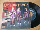 LES MUSTANGS rare ep odéon MOE 2333