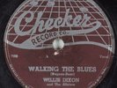 Hear Blues 78 WILLIE DIXON Walking The Blues CHECKER 822