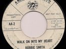 Northern BOBBIE SMITH Walk On Into My Heart AMERICAN ARTS LISTEN