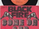 BLACK FIRE * 1975 Wild Dutch GLAM Stomper 45 * Listen