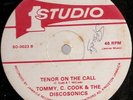 12 INCH / TOMMY C. COOK & THE DISCOSONICS / TENOR ON THE CALL / STUDIO 1 / HEAR
