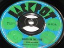 7 inch WOOD IN THE FIRE - KING HORROR, RARE