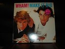 Columbia FC-39595 Wham - Make It Big - PROMO 1984 12