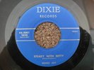 ROCKABILLY; , BENNY JOY, DIXIE LABEL, STEADY WITH BETTY / NM