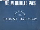 JOHNNY HALLYDAY ne m'oublie pas RARE PROMO PHILIPS 2556 12