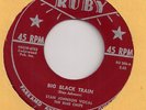 STAN JOHNSON & The Blue Chips  Big Black Train (Ruby 280)Orig Rockabilly 45 HEAR