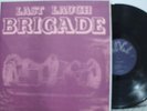 BRIGADE Last laugh DEL VAL re 1970 USA GARAGE PSYCH LP