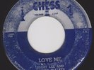 JIMMY LEE AND WAYNE WALKER 45 Love Me CHESS 4863 MONSTER RARE ROCKABILLY VG-