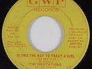 Crossover Soul 45 HESITATIONS Is This The Way To Treat A Girl GWP HEAR